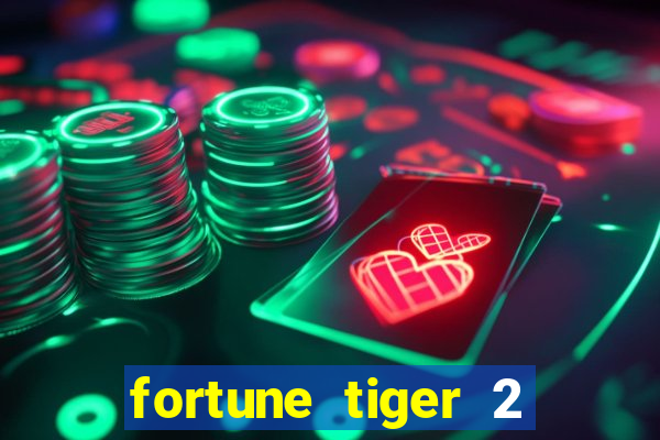 fortune tiger 2 demo revenge